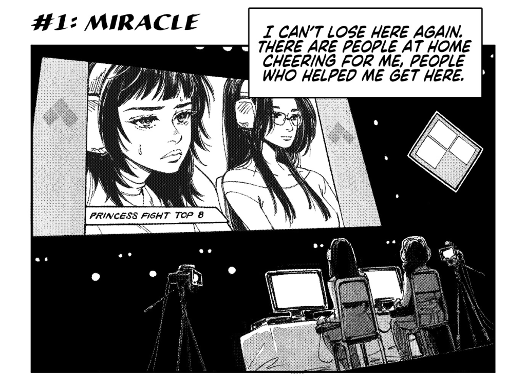 #1: Miracle

VIJAY: [I can't lose here again. There are people at home cheering for me, people who helped me get here.]

VIJAY, hands trembling while holding her fightstick: [I'm gonna need...]

VIJAY looks up, startled. An angel descends, reaching out to her tenderly.
ANGEL: Vijay...
VIJAY: [...a miracle?]

ANGEL, gently pushing VIJAY's headset aside: git gud
